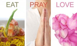 eat love and pray