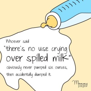 spilled milk